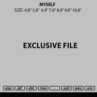 Myself Embroidery File 6 sizes