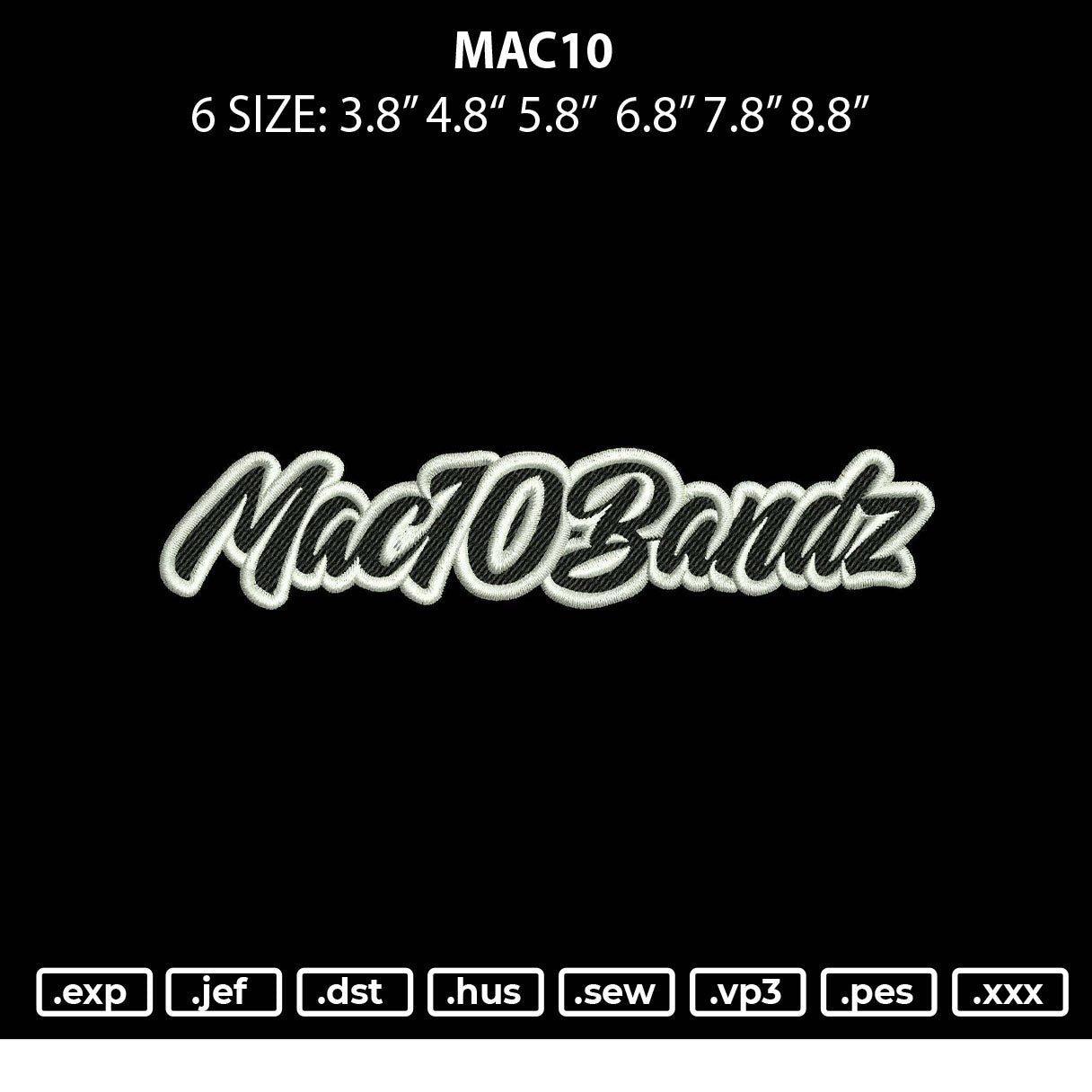 Mac10 Embroidery File 6 sizes