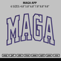 Maga App Embroidery File 6 Sizes