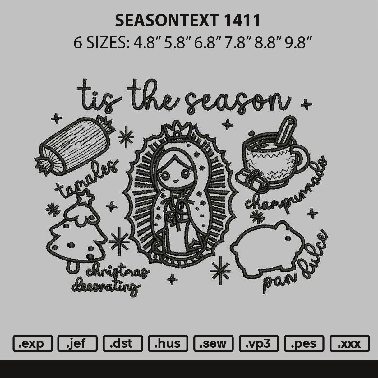 Seasontext 1411 Embroidery File 6 sizes
