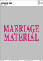 Marriage Material Embroidery Files