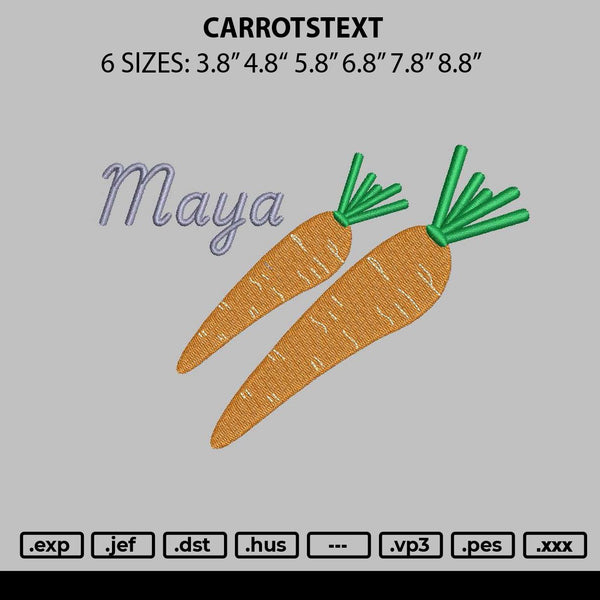 Carrotstext Embroidery File 6 sizes
