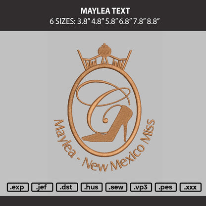 Maylea Text Embrodiery Machine Design File 6 sizes