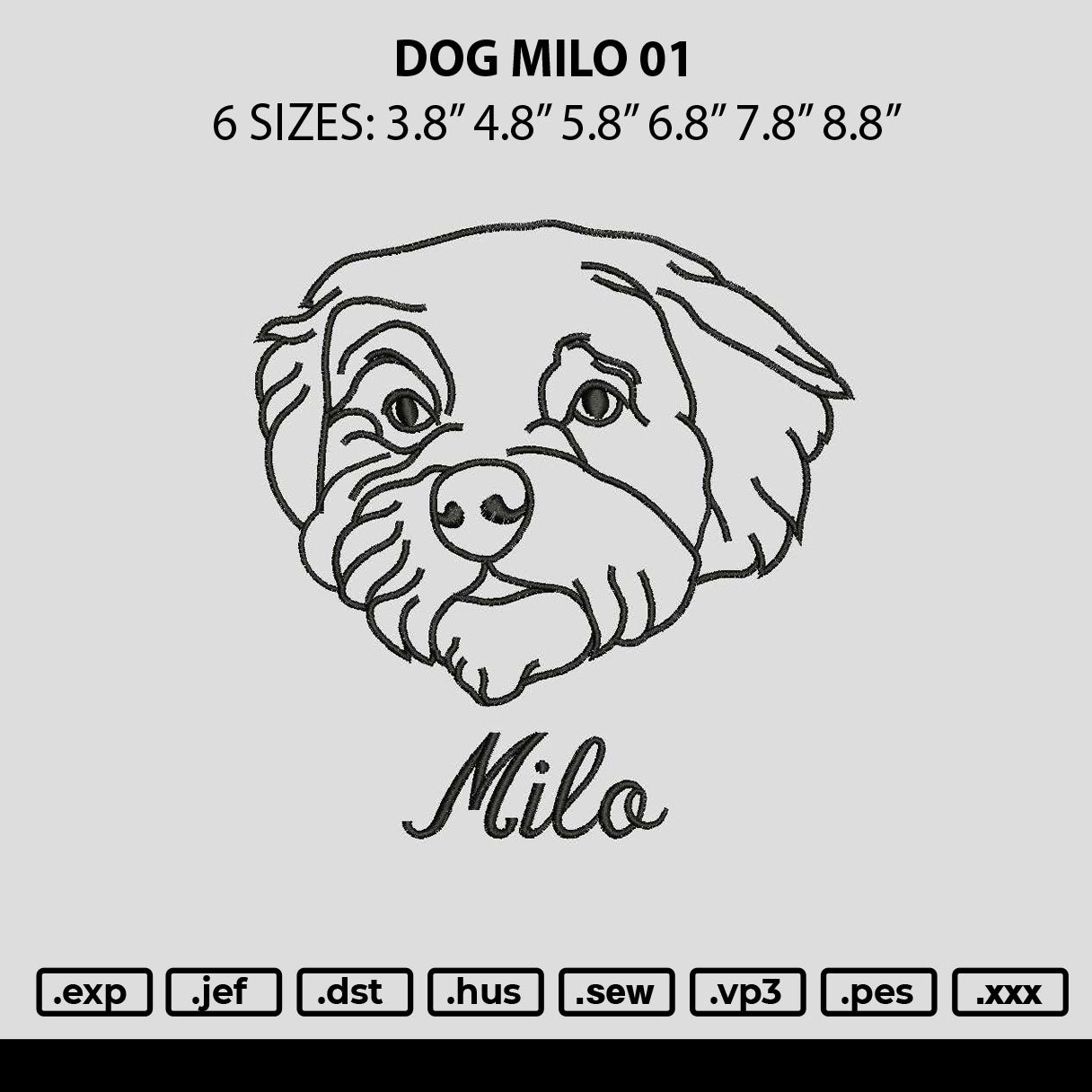 Milo Dog 01 Embroidery File 6 sizes