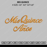 Mis Quince Embroidery File 4 size