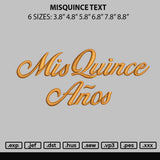 Misquince Text Embroidery File 6 sizes