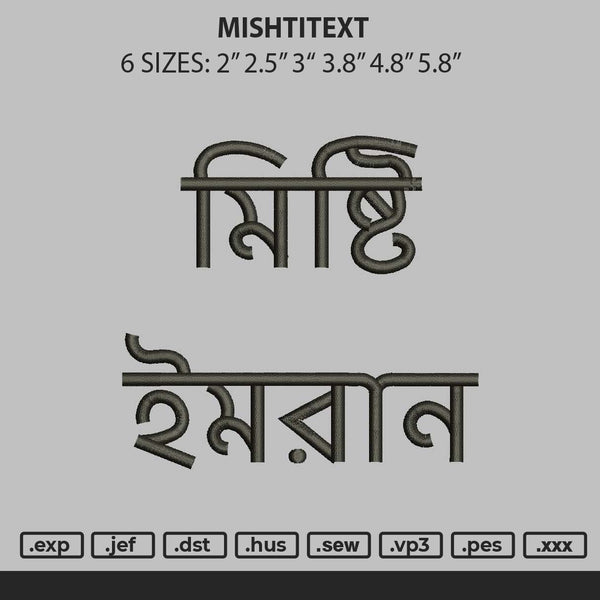 Mishtitext Embroidery File 6 sizes