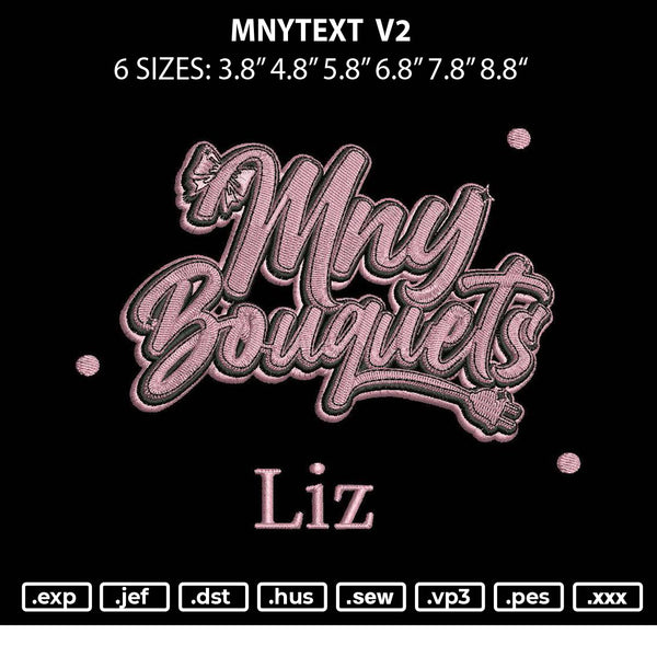 Mnytext v2 Embroidery File 6 sizes