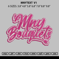 Mnytext v1 Embroidery File 6 sizes