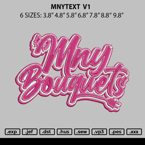 Mnytext v1 Embroidery File 6 sizes