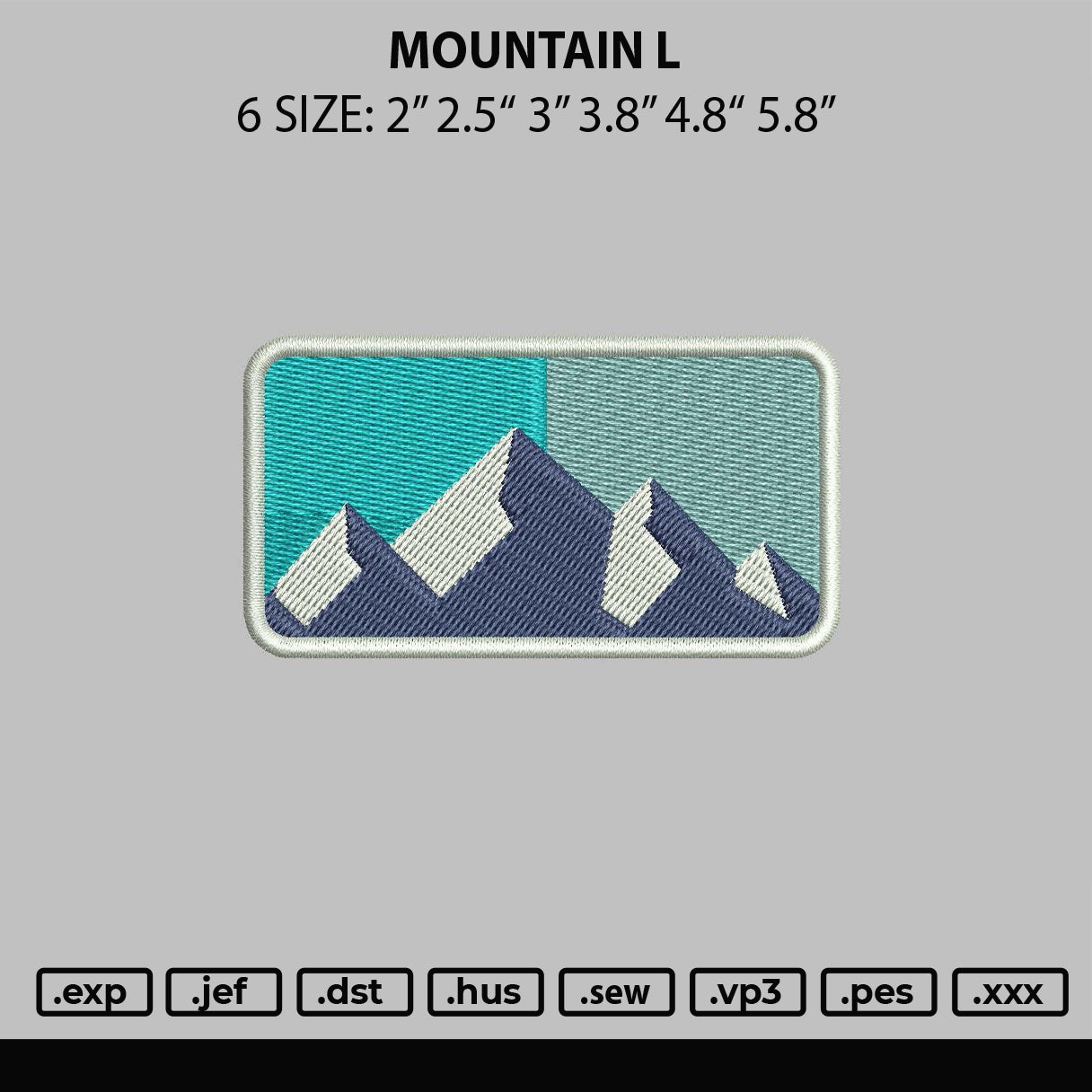 Mountain L Embroidery File 6 sizes