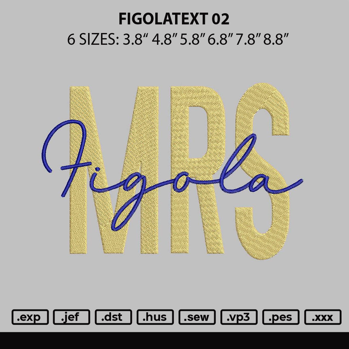 Figolatext 02 Embroidery File 6 sizes