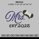 Mrs2025 Embroidery File 6 sizes