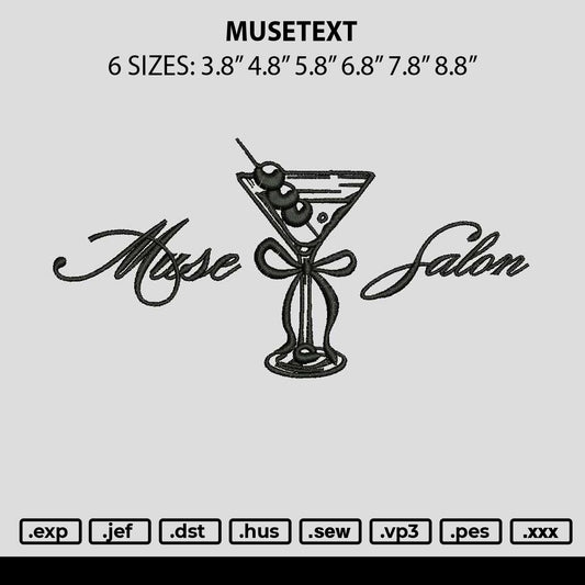Musetext Embroidery File 6 sizes