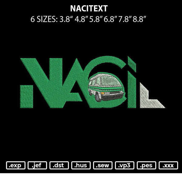 Nacitext Embroidery File 6 sizes