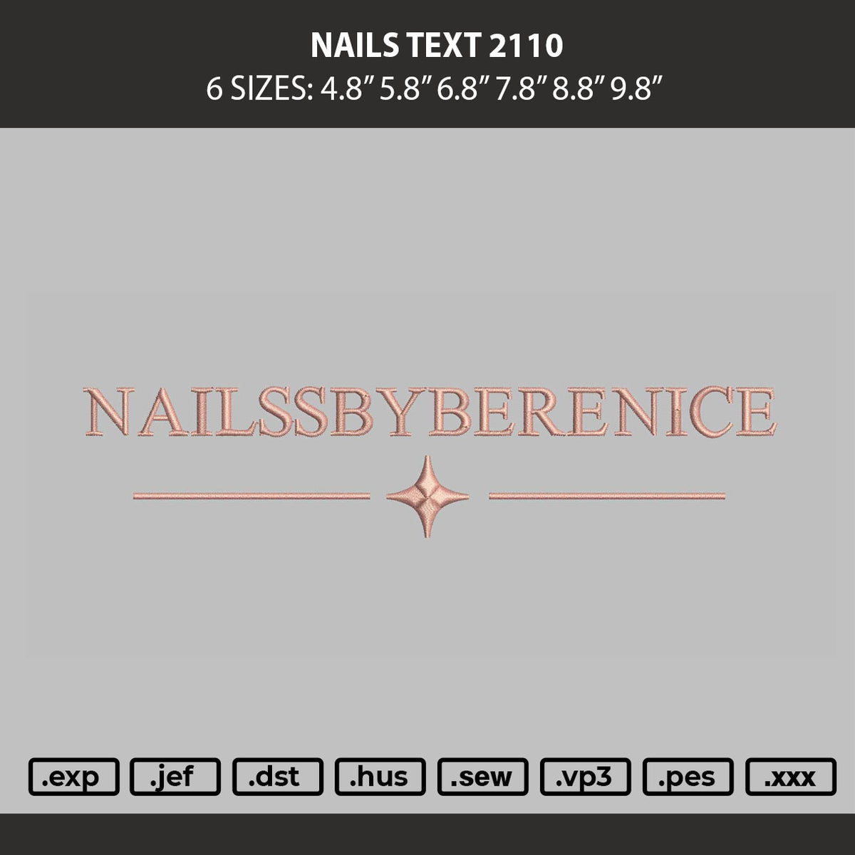 Nails Text 2110 Embroidery Machine Design File 6 sizes