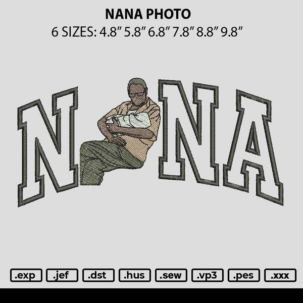 Nana Photo Embroidery File 6 sizes