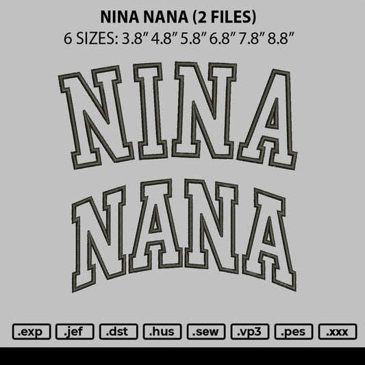 Ninanana Text Embroidery 2 Files