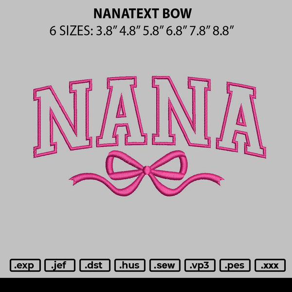 Nanatext Bow Embroidery File 6 sizes