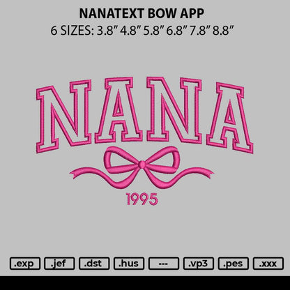 Nanatext bow App Embroidery File 6 sizes