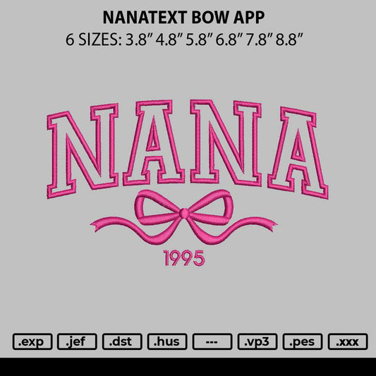 Nanatext bow App Embroidery File 6 sizes