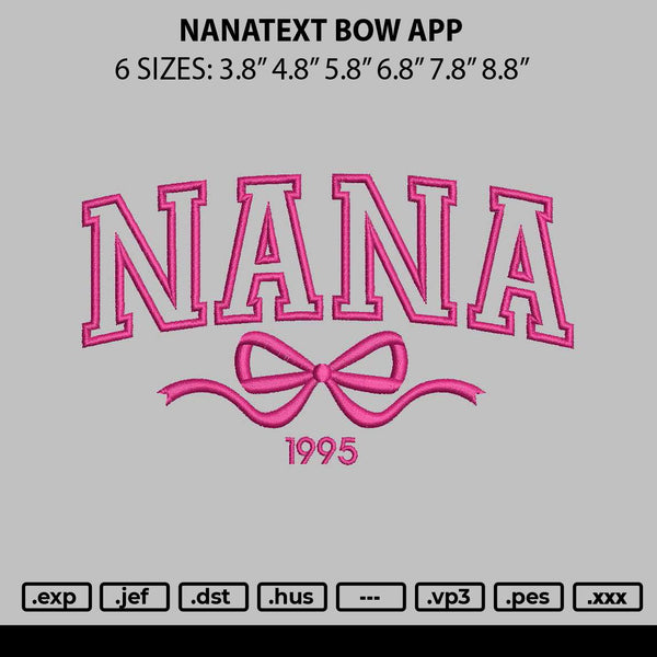 Nanatext bow App Embroidery File 6 sizes