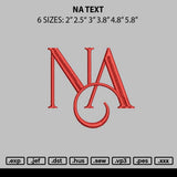 Na Text Embroidery File 6 sizes