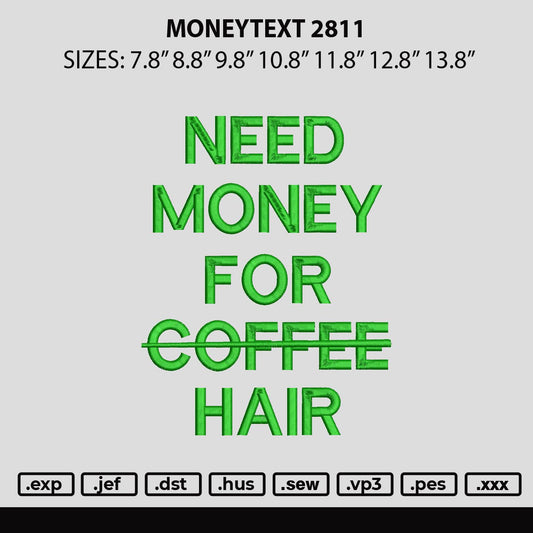 Moneytext 2811 Embroidery File 6 sizes