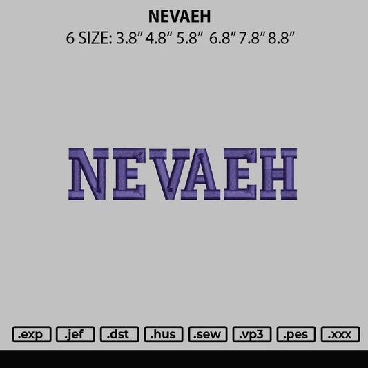 Neveah Embroidery File 6 sizes