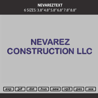 Nevareztext Embroidery Machine Design File 6 sizes