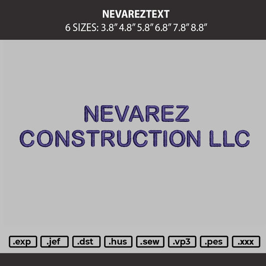 Nevareztext Embroidery Machine Design File 6 sizes