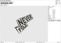 Never 1A Embroidery File 4 size