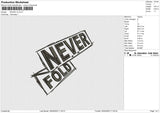 Never 1A Embroidery File 4 size