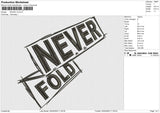 Never 1A Embroidery File 4 size