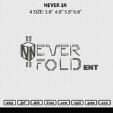 Never 2A Embroidery File 4 size