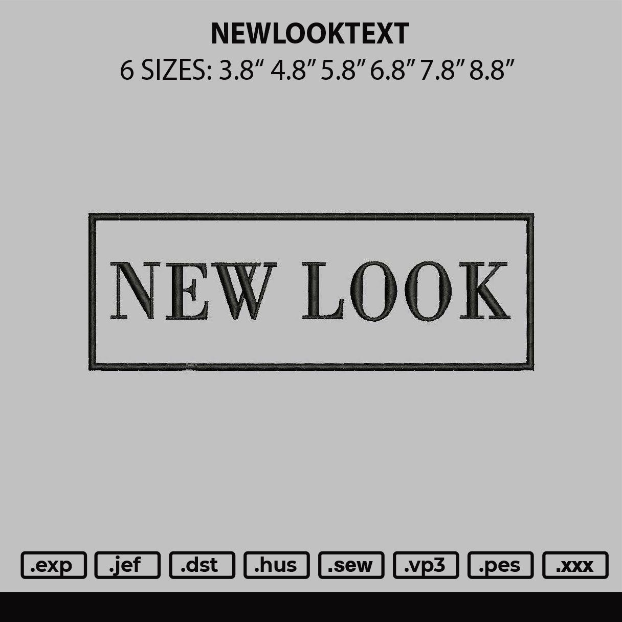 Newlooktext Embroidery File 6 sizes