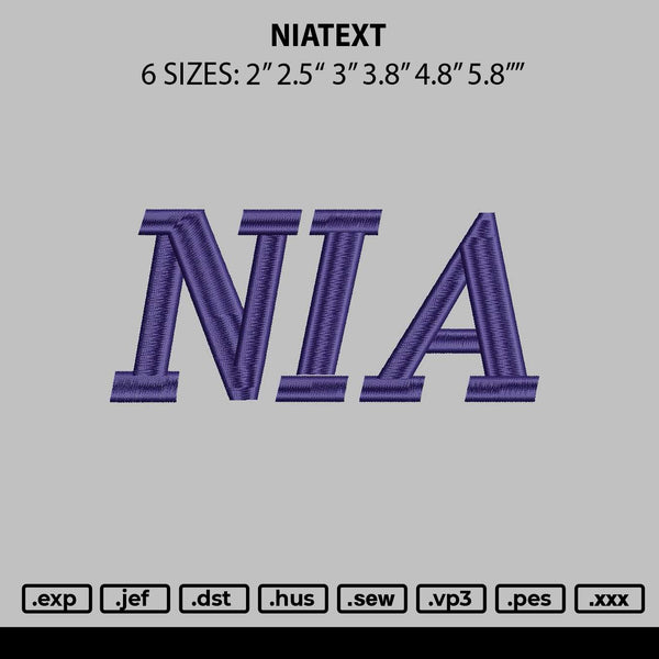 Niatext Embroidery File 6 sizes