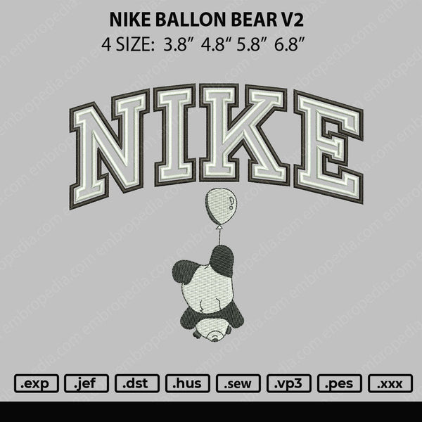 Nike Ballon Bear V2 Embroidery File 4 size
