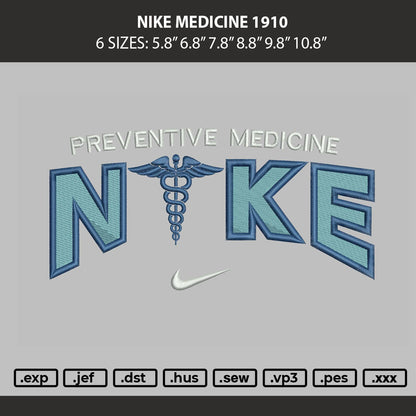 Nike Medicine 1910 Embroidery Machine Design File 6 sizes
