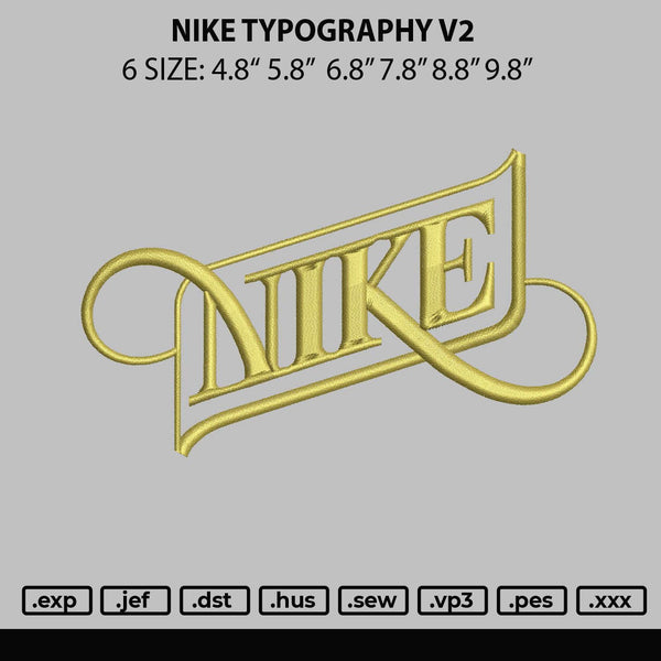 Nike Typography V2 Embroidery File 6 sizes
