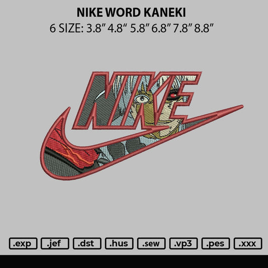 Nike Word Kaneki Embroidery File 6 sizes