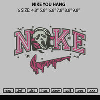 Nike You Hang Embroidery File 6 sizes