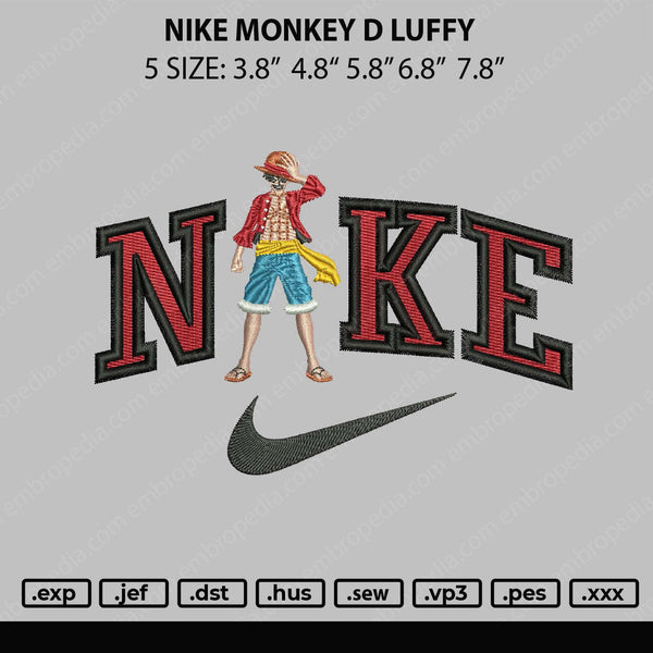 Nike Monkey D Lufyy Embroidery File 5 sizes