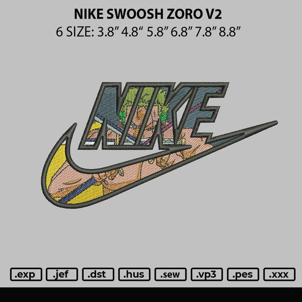 Nike Swoosh Zoro V2 Embroidery File 6 sizes