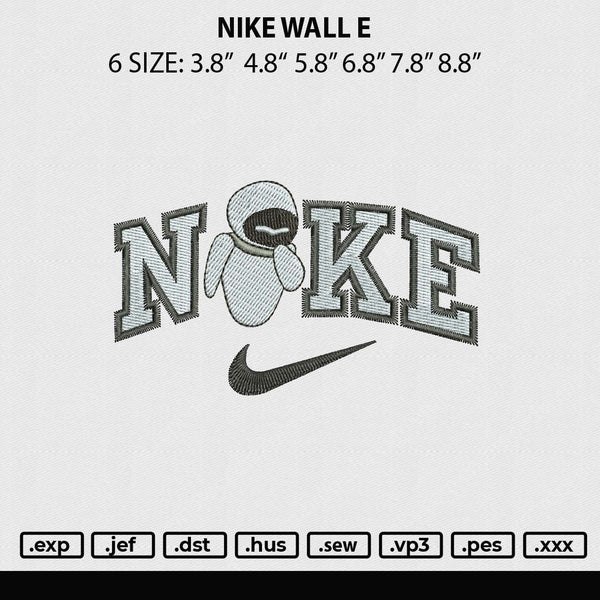 Nike Wall E Embroidery File 6 sizes