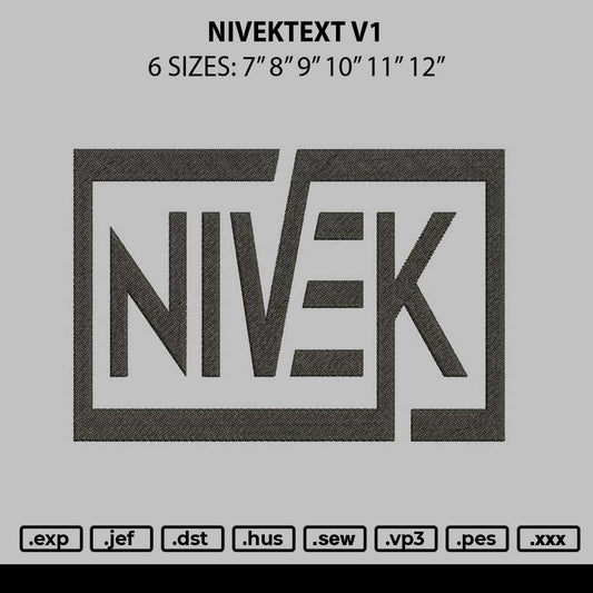 Nivektext V1 Embroidery File 6 sizes