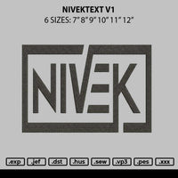 Nivektext V1 Embroidery File 6 sizes