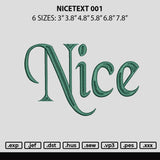 Nicetext 001 Embroidery File 6 sizes