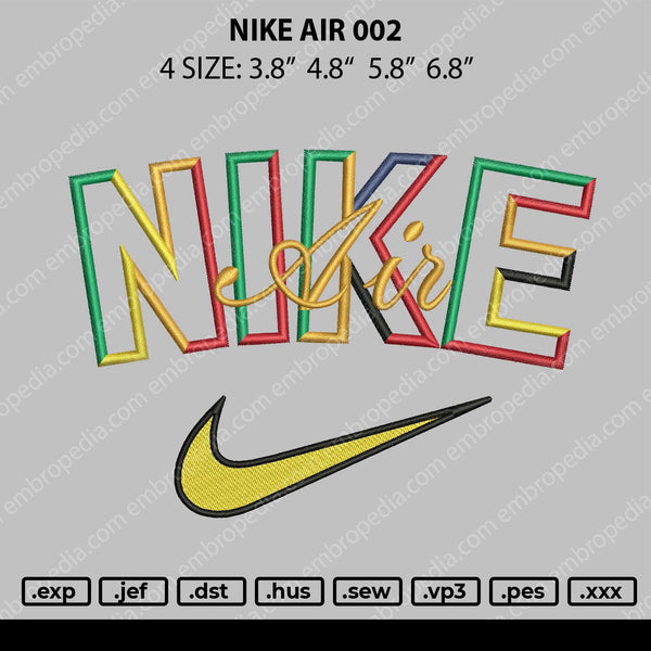 Nike Air 002 Embroidery File 4 size
