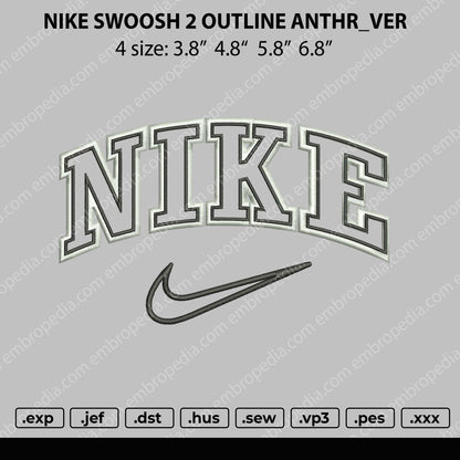 Nike Swoosh 2 Outline Anthr_ver Embroidery File 4 size